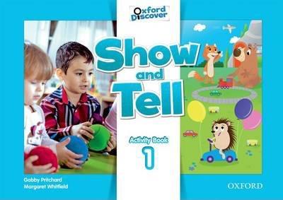 SHOW AND TELL 1 WORKBOOK - 4mySchool
